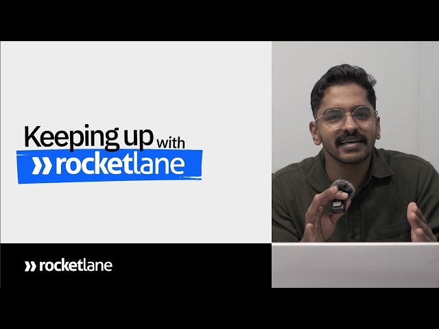 Keeping Up With Rocketlane - May 2026