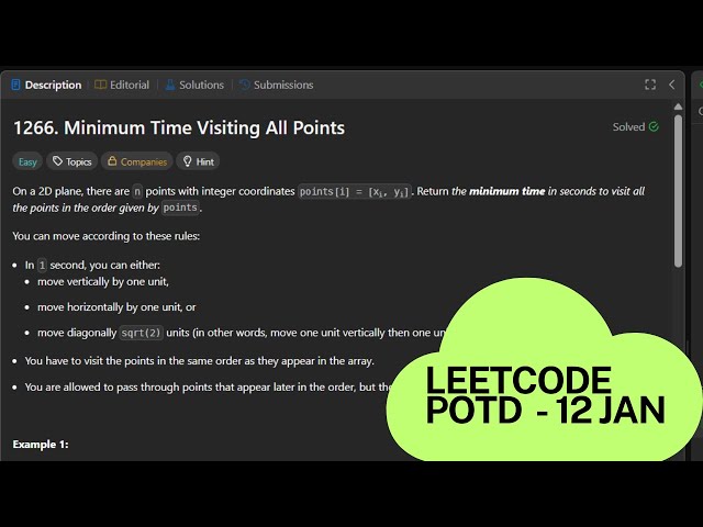 Leetcode 1266 | POTD 12 Jan | Minimum Time Visiting Each Point | C++ Solution