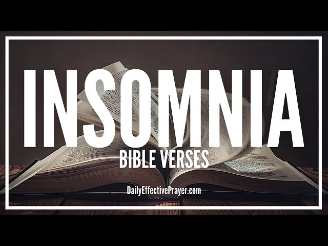 Bible Verses On Insomnia | Scriptures For Insomnia (Audio Bible)