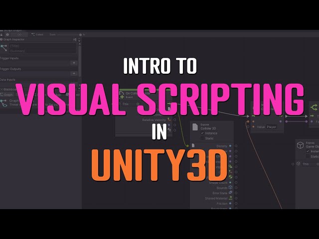 Unity3D - Intro to Visual Scripting