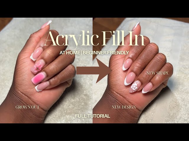 HOW TO DO ACRYLIC FILL AT HOME | Acrylic Nails Step By Step Tutorial | Beginner Friendly