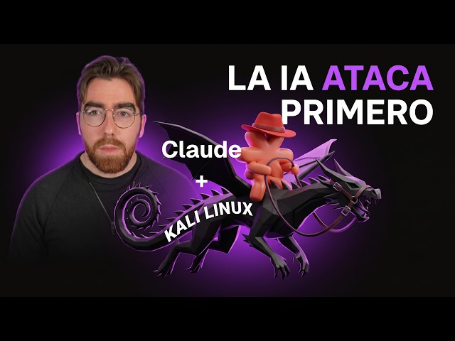 Claude + Kali Linux, la combinación que hackea sola