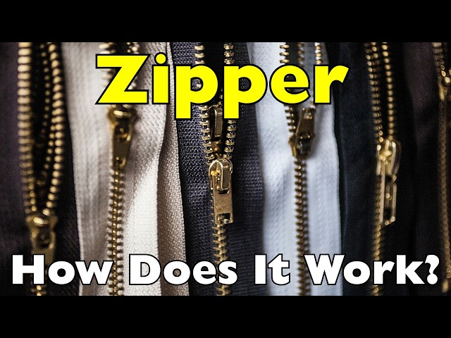 How Does a Zipper Actually Work?