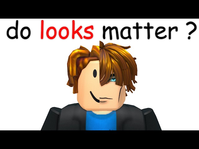 Do Looks Matter on Roblox? (Social Experiment)