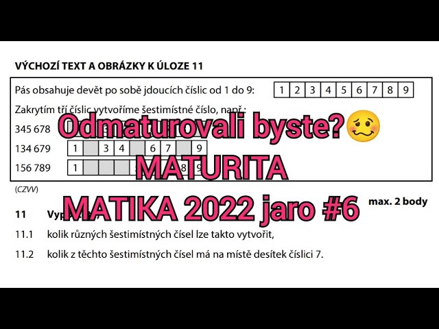 Maturita z matiky - kombinatorika a aritmetická posloupnost (2022 jaro)