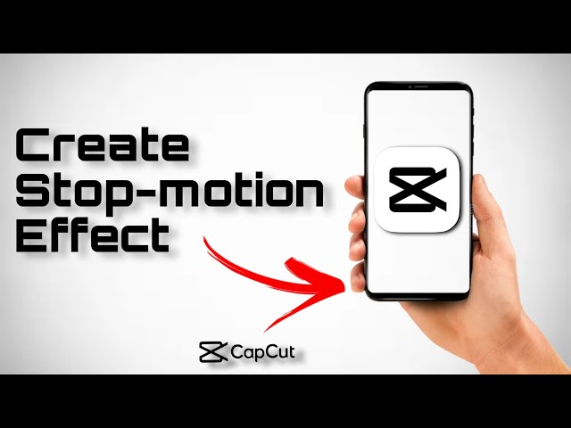 Create Trending Stopmotion Effect in Capcut - Step By Step Guide (2024)