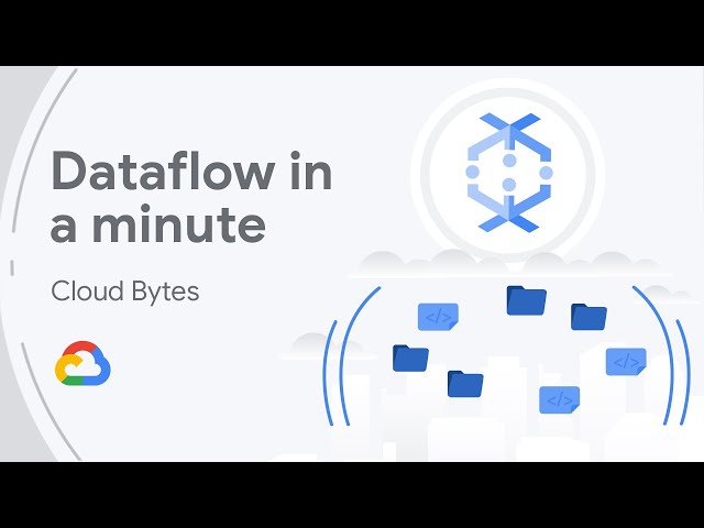 Dataflow in a minute