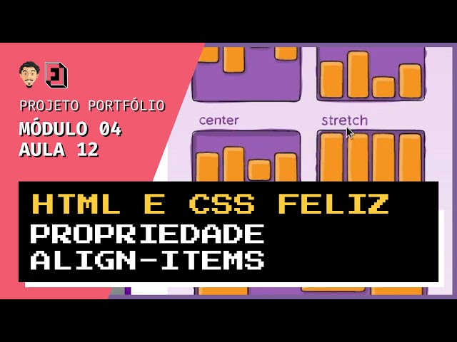 Propriedade align-items | Mód04 - Aula 12