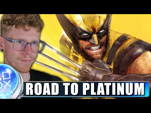 🔴LIVE - MARVEL'S WOLVERINE - PLATINUM TROPHY TODAY - DAY 3