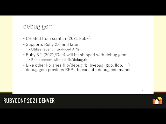 RubyConf 2021 - debug.gem: Ruby's new debug functionality by Koichi Sasada