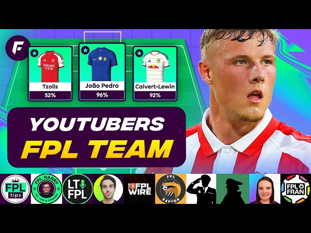 FINAL FPL YOUTUBERS Team | DATA FROM 25 TEAMS! 🚀