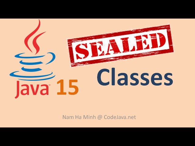Understand Sealed Classes in Java 15