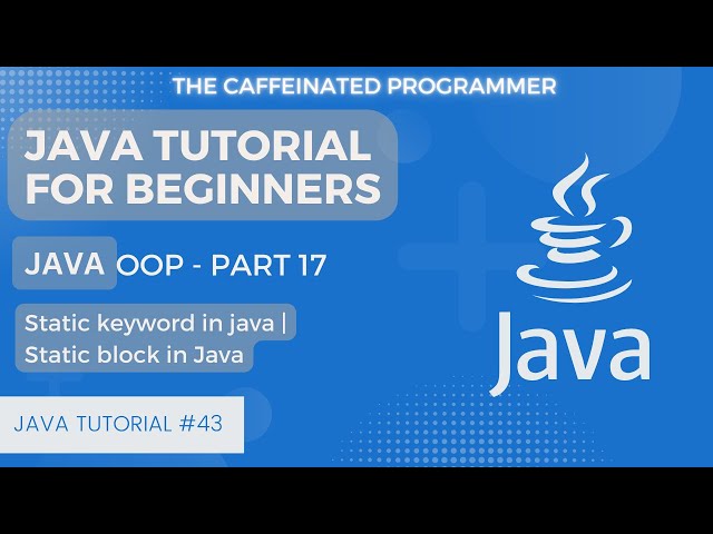 Static Block in Java | Static Keyword in Java | Java Tutorial for Beginers