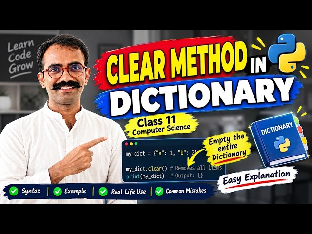 How to Clear a Dictionary Using clear() in Python? | Python Dictionary | Class11 computerscience