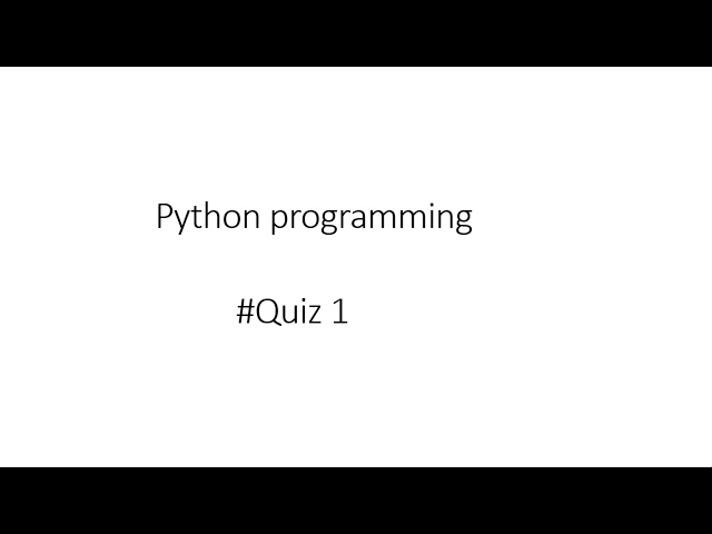 Python Programming Quiz 1 Answers || Prutor