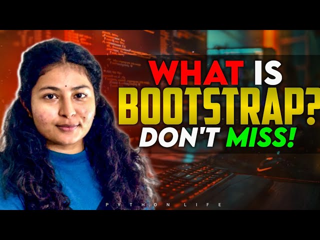 What is Bootstrap in Telugu 