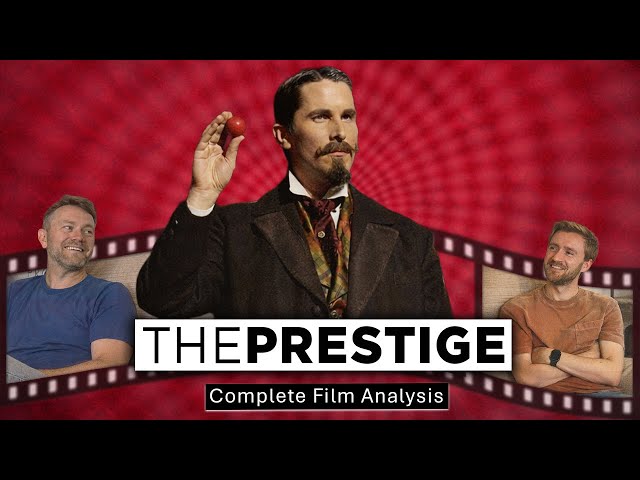 Ep 14 The Prestige | Complete Film Analysis