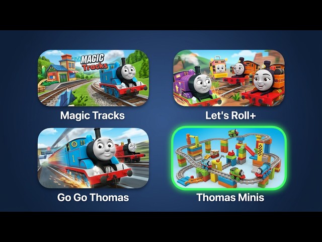 Best Thomas & Friends Games: Thomas & Friends Magic Tracks, Let's Roll+, GoGo Thomas, Thomas Minis