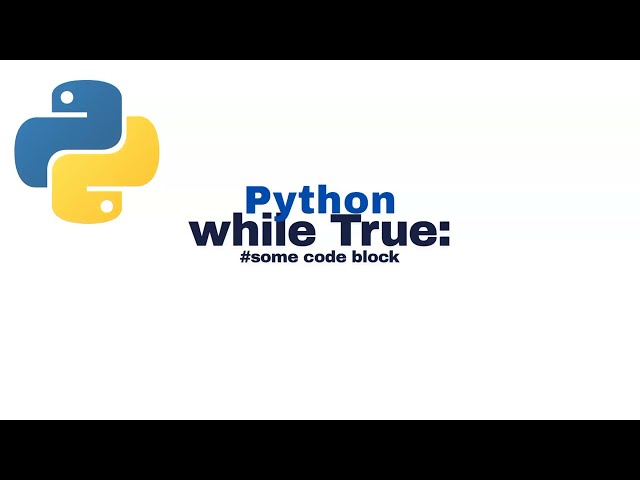 What is Python while True|Beginner Python Tutorial #pythonforbeginners #pythontutorial #python