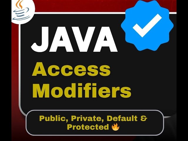 Access modifiers   | java access modifier