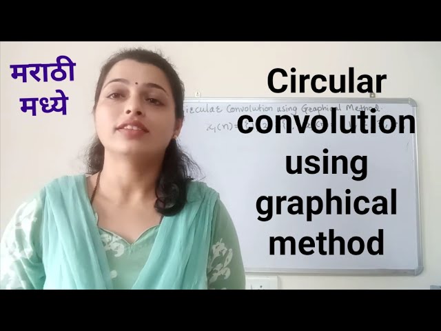 Circular convolution using graphical method in Marathi