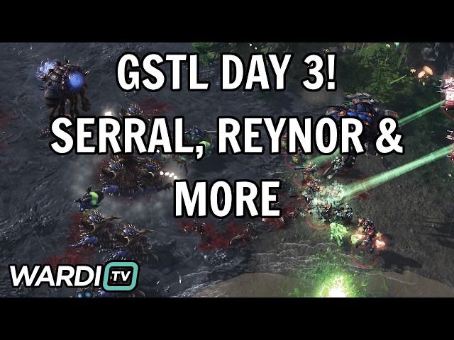 Serral vs Maru, Reynor vs herO - GSTL DAY 4! NOGG vs HWASEUNG & BASILISK  vs T1ONSYDE [StarCraft 2]