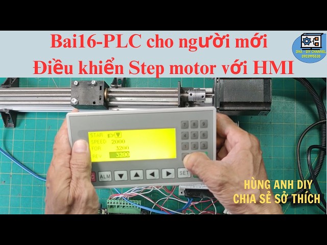Lesson 16 PLC for Beginners: Controlling a Stepper Motor with HMI | Hung Anh DIY |