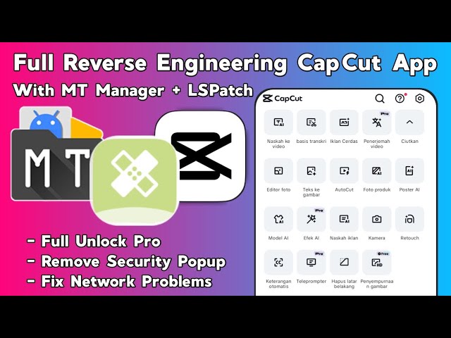 Full Reverse Engineering CapCut App With MT Manager