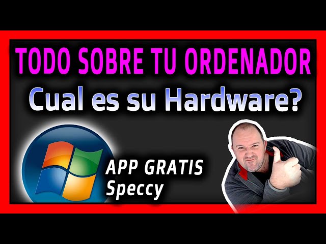 Speccy ⭐ Como saber que hardware o componentes tiene mi ordenador - Windows 10 y 11 -  2025