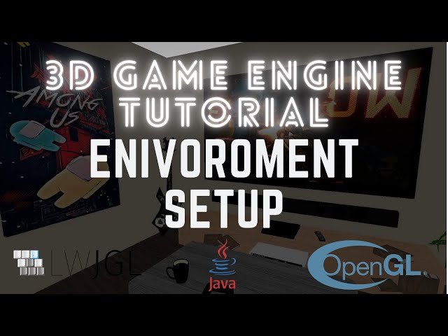 3D Game Engine - Environment Setup #1 LWJGL / OpenGL Tutorial