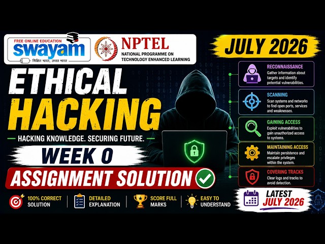 Ethical Hacking Week 0 Assignment Answers 2026 | NPTEL July 2026 | 100% Correct Solutions