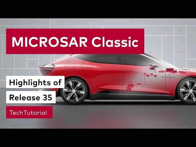 MICROSAR Classic | Highlights of the Release 35 | #VectorTechTutorial