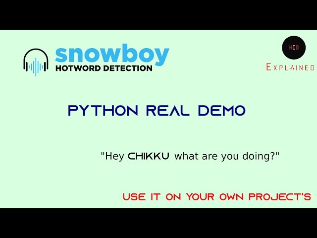Hotword detection in Python  |Implement snow-boy in project | Easiest way | ok Google, Siri like