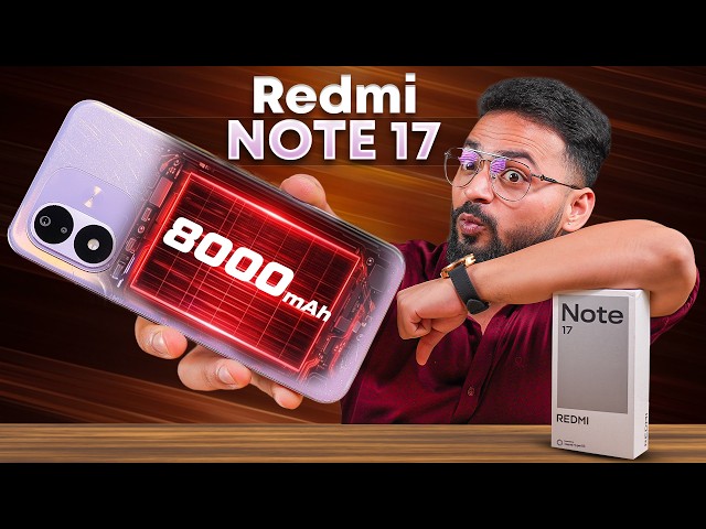 Redmi Note 17 Unboxing & Review ⚡ | Snapdragon 4 Gen 4 + 8000mAh 🔋 | Launching Soon In India 🇮🇳