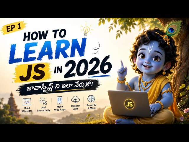 How to Learn JavaScript in 2026? 🚀 | JavaScript Telugu for Beginners | EP 1