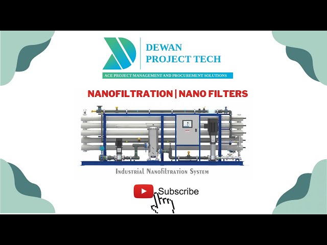 Nano filtration | Nano Filters | Dewan Project Tech | #Nanofiltration | #NanoFilters