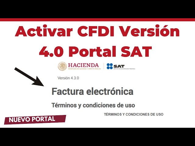 Activate CFDI Billing Version 4.0 SAT Portal 2026