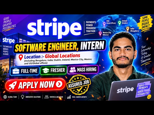 Stripe Recruitment 2026 | Software Engineer Intern | Freshers | Bengaluru | ₹80K–₹1.25L/Month