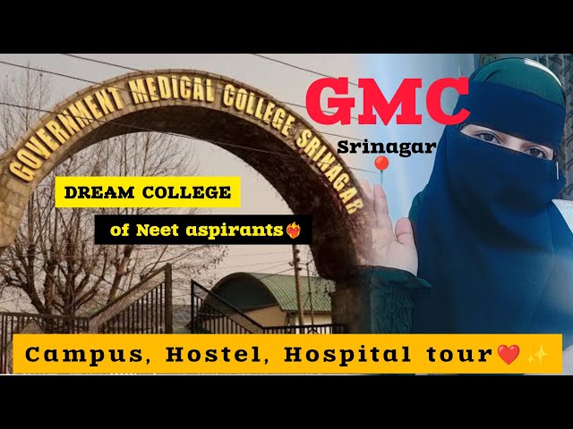 GMC SRINAGAR TOUR🩺|MBBS Dream college❤|Campus, Hostel, Hospital Tour #gmcsrinagar #vlog #trending
