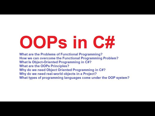 Object-Oriented Programming in C# | OOPs in CSharp with Examples