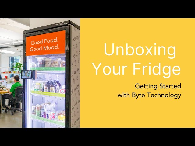 How to Unbox Your Byte Technology Smart Fridge Vending Machine