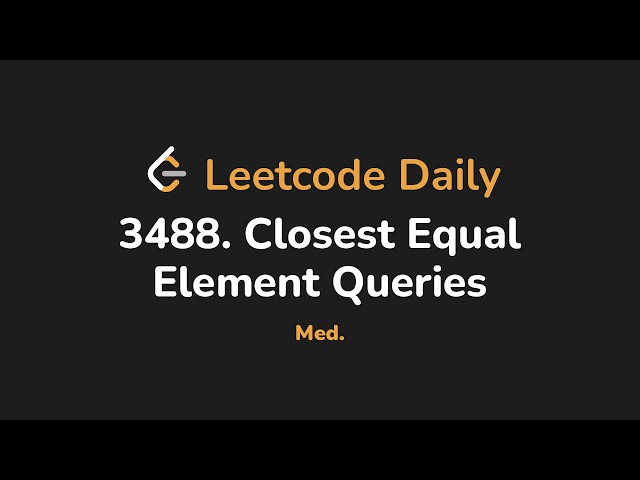3488. Closest Equal Element Queries | Leetcode Daily - Python