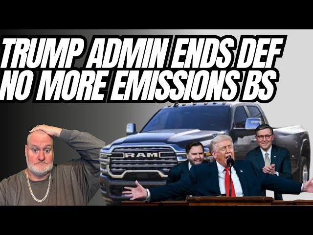 Trump Administration Officially Ends DEF & EPA Issues New Rule For No DEF Sensors I TOLD YOU SO