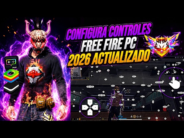 ✔️COMO CONFIGURAR TECLADO 👺FREE FIRE PC BLUESTACKS 5, MSI, LD PLAYER 2026 (ACTUALIZADO Y COMPLETO)⚙️