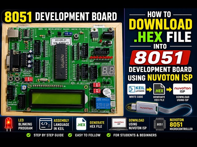 Download HEX File into 8051 Development Board using Nuvoton ISP | Keil Assembly Program