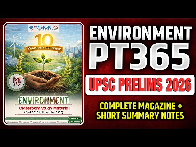 Complete PT365 Environment for UPSC Prelims 2026 in Just 2.5 Hours  ✅ #pt365environment #upsc #ias