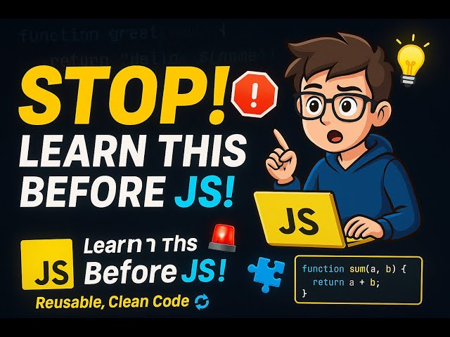 Don’t Learn JavaScript Without Mastering THIS First!