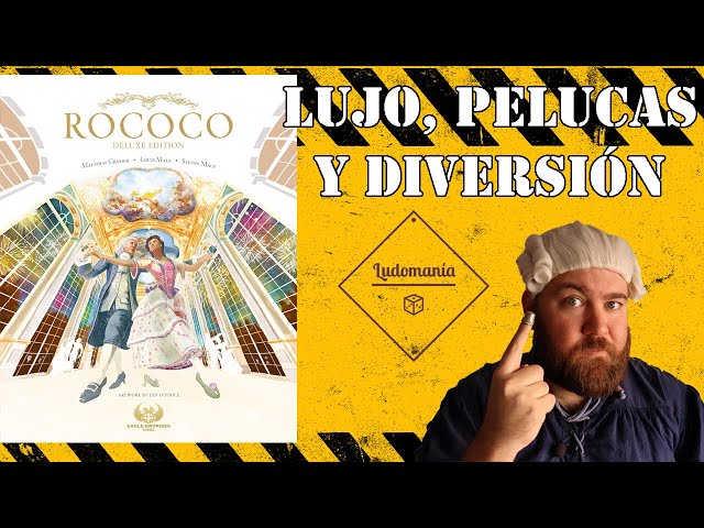 Ludomanía: Review de Rococo