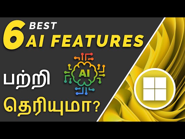 Best Windows 11 AI Features