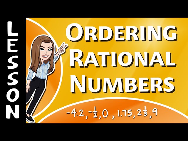 Order Rational Numbers